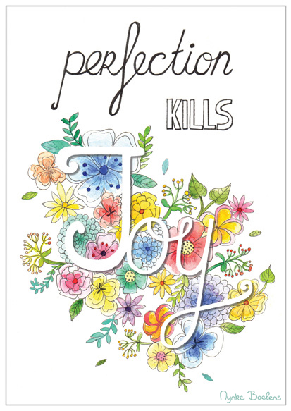 perfection-kills-joy-quote-illustratie-nynke-boelens