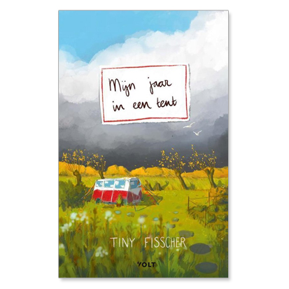 boekentip Mijn jaar in een tent